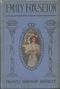 [Gutenberg 17226] • Emily Fox-Seton / Being "The Making of a Marchioness" and "The Methods of Lady Walderhurst"